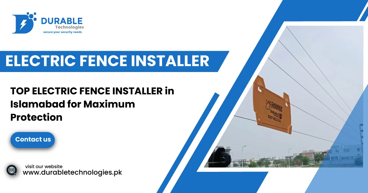 electric fence installer in Islamabad